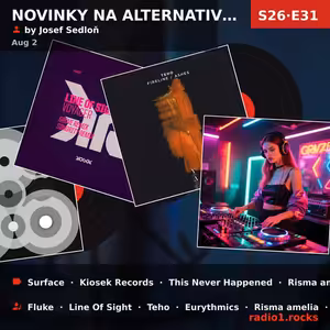 Novinky na alternativní scéně (S26E31) — Sun 2nd Aug | 20h - 0h