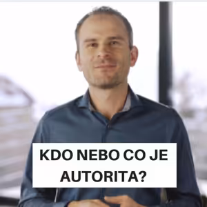 Kdo nebo co je autorita?