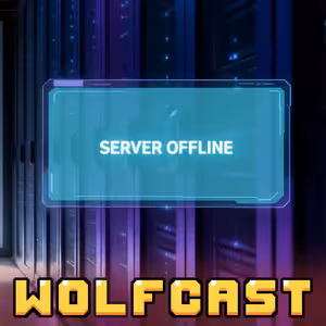 Wolfcast 125: Vývoj her a peníze - 6