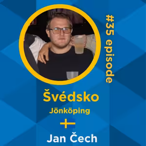 #35 Jan Čech - Jönköping, Švédsko