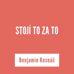 STOJÍ TO ZA TO | 27. mája 2025