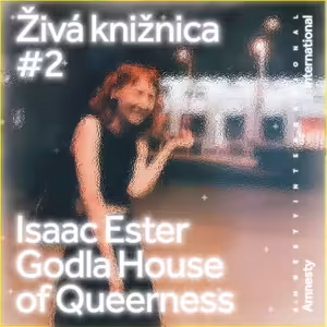Isaac Ester Godla House of Queerness