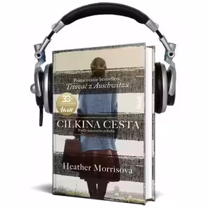 Čítanie z knihy CILKINA CESTA (Heather Morrisová)
