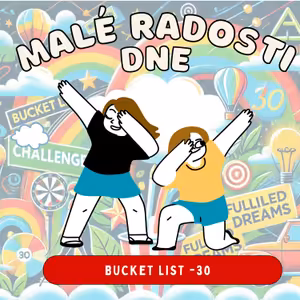 17. Díl - bucket list - 30