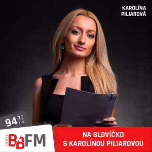 Na slovíčko s Karolínou Piliarovou