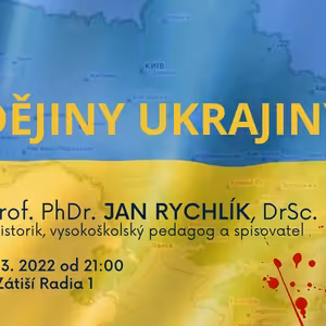Zátiší 9/3/2022: Dějiny Ukrajiny