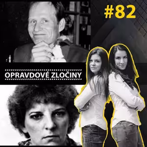 #82 - Německý kanibal & Anděl smrti
