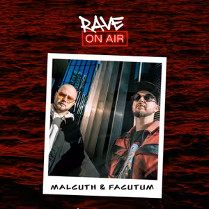 RAVE ON AIR S02E03 (Guests: Malcuth & Facutum)