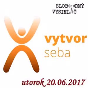 Vytvor seba 15 - 2017-06-20 Dospelost II. 28-35