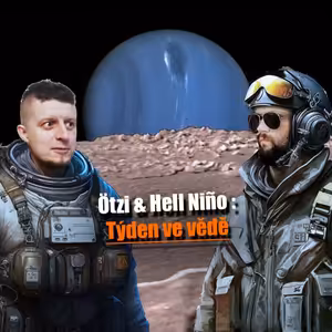Ötzi & Hel Niño – Týden ve vědě 1. až 7. 6. 2026 | #Ladislav a #JaRon