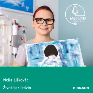 66 Nella Lišková: Život bez ledvin