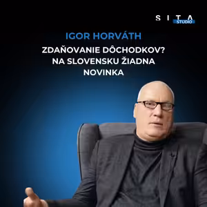 Vráti sa zdaňovanie dôchodkov? | Má to Filipa s odborníkom Igorom Horváthom