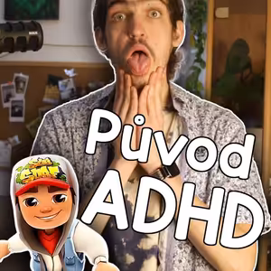 Původ ADHD 🌩️