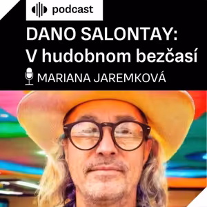 Dano Salontay: V hudobnom bezčasí