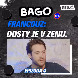 Panebože teď je to na mně! Aneb cesta za Stanley Cupem | Bago NHL #4