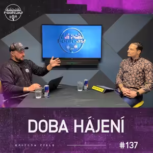 Doba hájení | Footcast #137