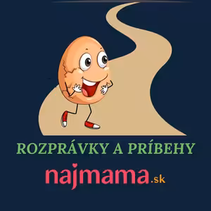 Rozprávky Najmama.sk: Ako išlo vajce na vandrovku