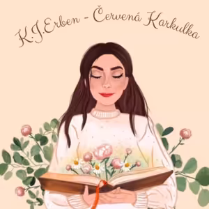 K. J. Erben - Červená Karkulka