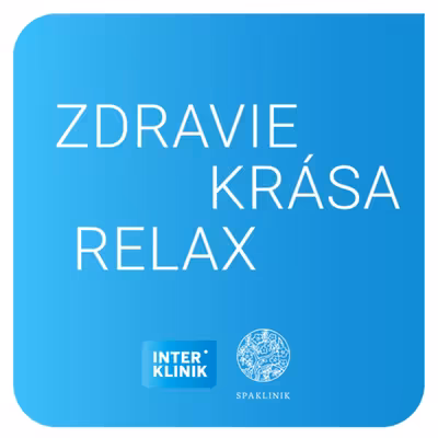ZDRAVIE KRÁSA RELAX