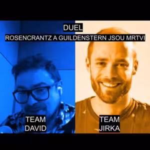 Duel: Rosencrantz a Guildenstern jsou mrtvi
