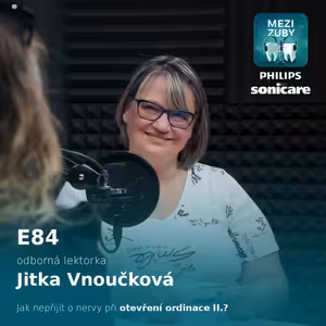 E84: Papíry, kotroly a chaos? Jak správně vést dokumentaci v ordinaci s Jitkou Vnoučkovou