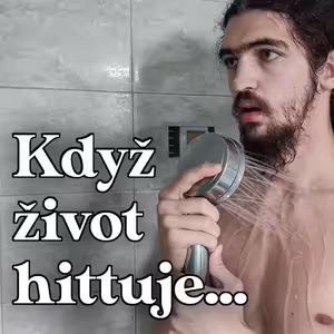 Ptáš se občas: "PROČ?"