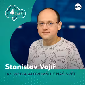 Jak web a AI ovlivňuje náš svět – Stanislav Vojíř