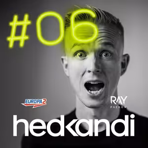 Hedkandi & DJ Ray Paeron #6