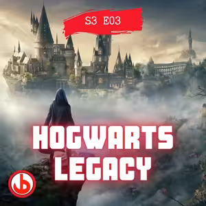 S03E03 - Recenze Hogwarts Legacy! Kontroverze, inkluze a hratelnost