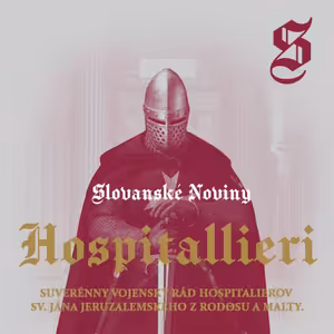 Podcast #01: Hospitaller Order – Rád Hospitalierov