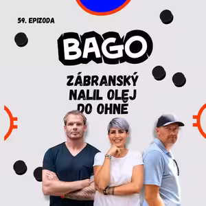 Liga mistrů za trest? Hradec nejlepší v extralize a Němeček 50 na 50 | Bago #59