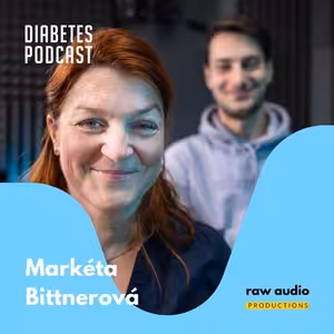 Děti a cukrovka: Chci pomáhat laskavostí a důvěrou, říká sestra-diabetička Markéta Bittnerová