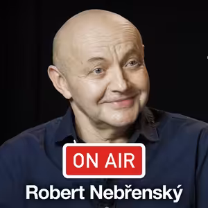 Robert Nebřenský (Vltava) ON AIR: „Písnička Kapitán Pejsek je o Michailu Gorbačovovi."