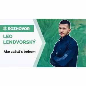 ROZHOVOR | Ako začať s behom?