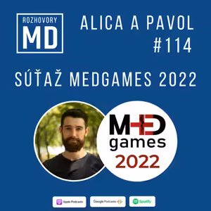 #114 Alica a Pavol - Súťaž MedGames 2022