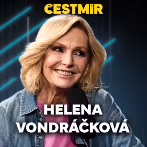 Helena Vondráčková. Nekončící kariéra, tlak jako motor a energie bez konce, nenaplněné mateřství i křivdy, které zůstaly