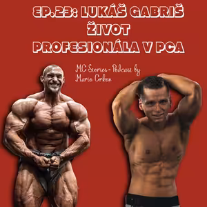 EP.23: Lukáš Gabriš-Život profesionála v PCA