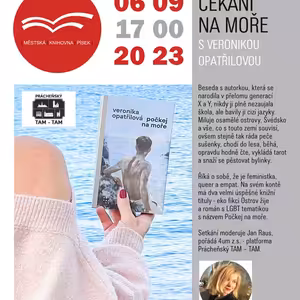 Prácheňský TAM - TAM #8: Veronika Opatřilová - Čekání na moře, MK Písek, 6. 9. 2023