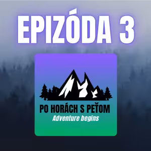 03# 🇨🇿 STEZKA ČESKEM so 4-nohým parťákom (1x1 so Samuelom Borsíkom)