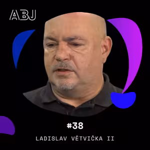 Rozhovor s Ladislavem Větvičkou II