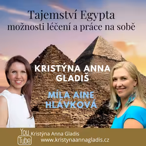 #040 Tajemství Egypta - léčení a práce na sobě