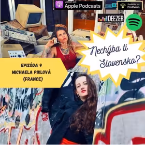 Epizoda 9 - Michaela Piklova (France)
