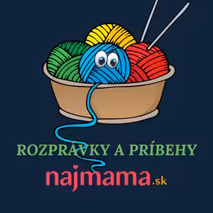 Rozprávky Najmama.sk: Rozprávka o klbku