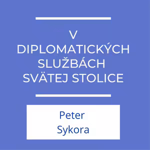 V diplomatických službách Svätej stolice | Pápež František prichádza