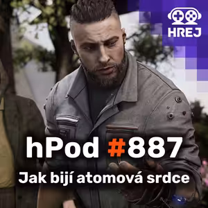 hPod #887 - Jak bijí atomová srdce