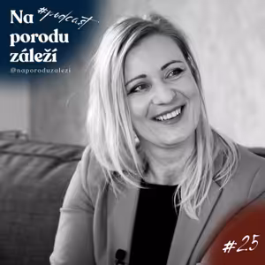 Misha Lebeda a Jana Dlugoš Němečková: CPA v Ostravě a porody na gauči