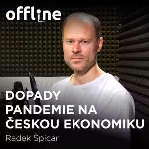 Radek Špicar: Dopady pandemie na českou ekonomiku
