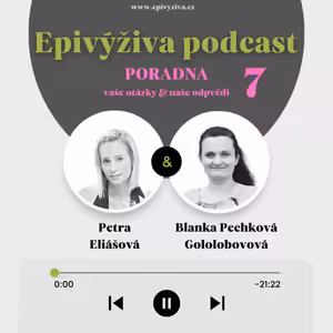 #38 PORADNA 7 - Epigenetika - Spike protein, alergie na sóju, bromelain, kvercetin, Postcovid syndrom, rostlinná nebo živočišná omega-3?, myom, cholesterol, hypercholesterolemie, děloha
