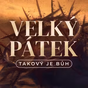 Takový je Bůh - Jindřich Novák (29.3.2024)