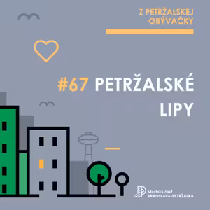 V Petržalke pôsobili Suchoň i Mallý. Tieto a ďalšie zaujímavosti približujú Petržalské lipy